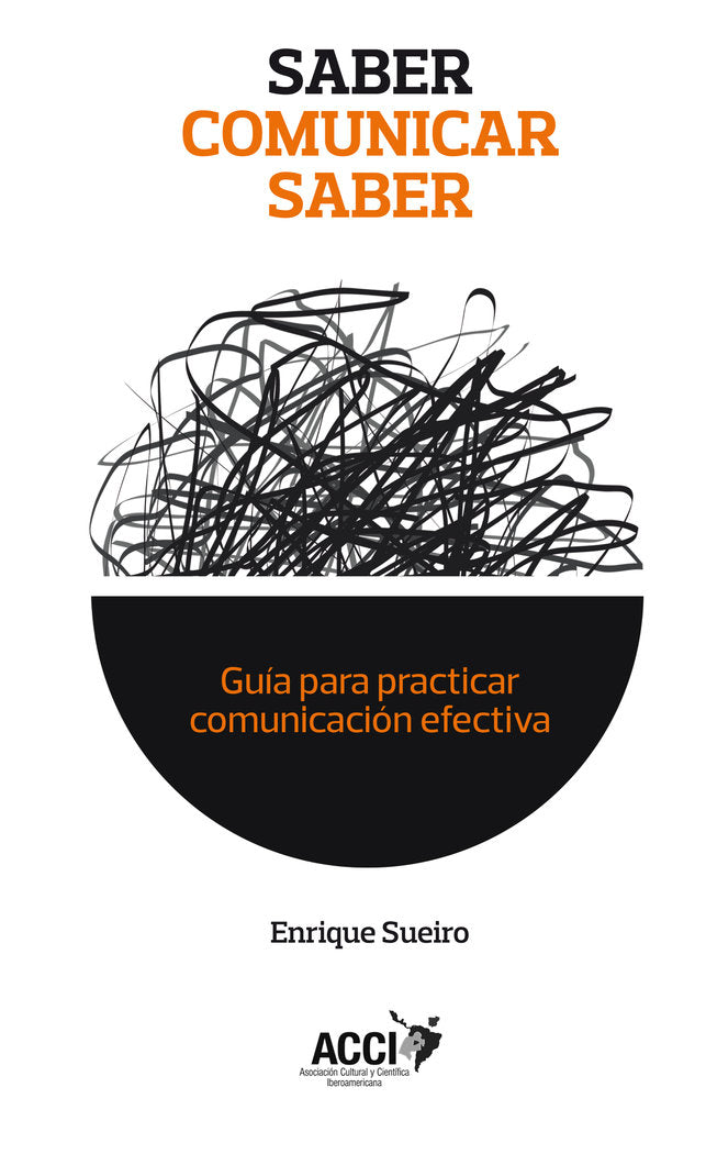 Saber comunicar saber, de Sueiro, Enrique | portada del libro