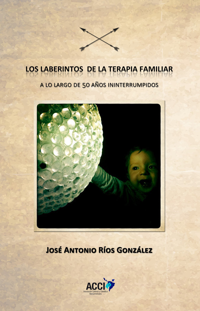 Los laberintos de la terapia familiar, de Ríos González, José Antonio | portada del libro