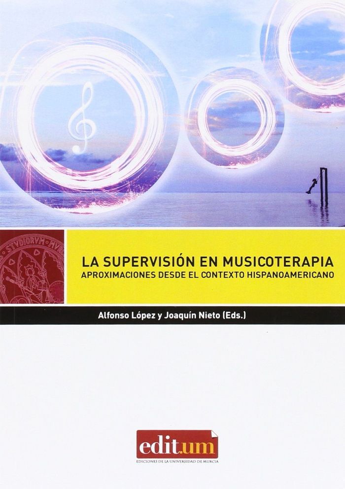 La Supervisión en Musicoterapia, de LÃ“PEZ RUIZ, ALFONSO | portada del libro