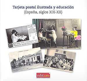 Tarjeta Postal Ilustrada y Educación., de VIÑAO FRAGO | portada del libro
