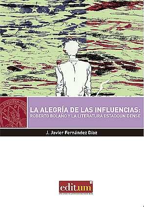 La Alegría de las Influencias, de FERNÁNDEZ DÍAZ | portada del libro