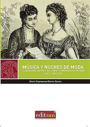 Música y Noches de Moda, de CLARES CLARES | portada del libro