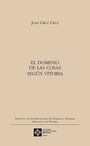 El dominio de las cosas según Vitoria, de Cruz Cruz, Juan | portada del libro