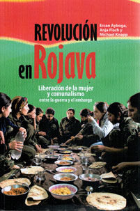 Revolución en Rojava, de Varios autores | portada del libro