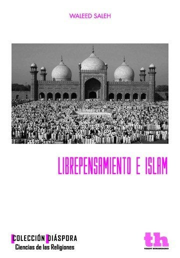 Librepensamiento e Islam, de Alkhalifa, Waleed Saleh | portada del libro