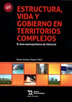 Estructura, Vida y Gobierno en Territorios Complejos, de María Dolores Pitarch Garrido | portada del libro
