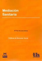 Mediación sanitaria, de PILAR MUNUERA GOMEZ | portada del libro