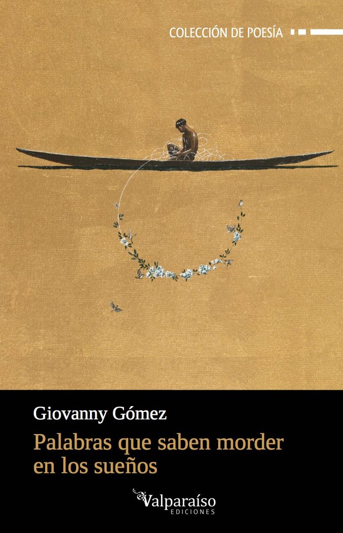 Palabras que saben morder en los sueños, de Gómez, Giovanny (Bogotá, Colombia, 1979) | portada del libro