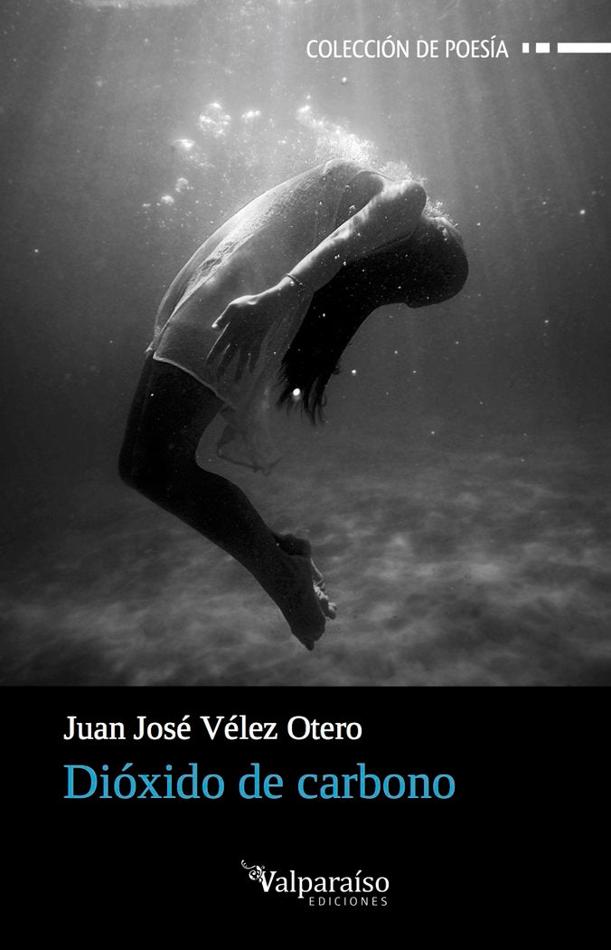 Dióxido de Carbono, de Vélez Otero, Juan José | portada del libro