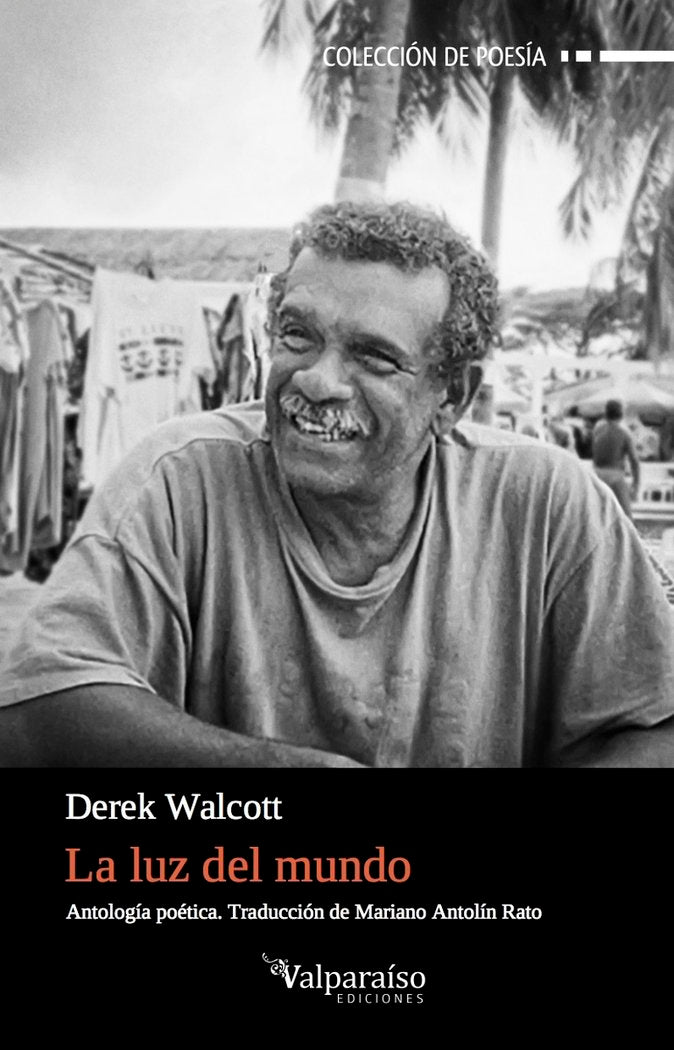 La luz del mundo, de Walcott, Derek | portada del libro