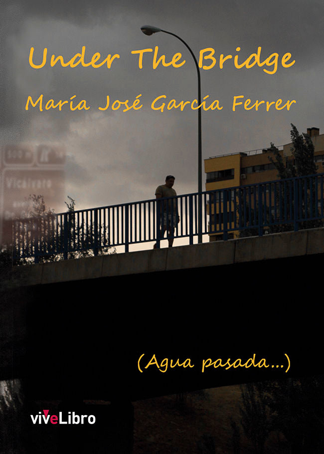 Under the Bridge, de García Ferrer, María José | portada del libro
