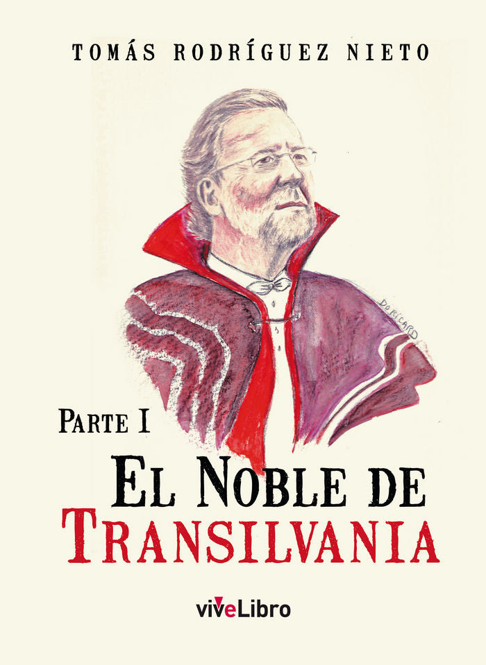 El Noble de Transilvania, de Rodríguez Nieto, Tomás | portada del libro