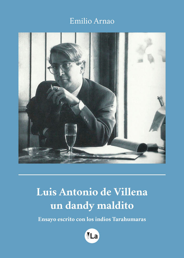 Luis Antonio de Villena, un dandy maldito, de Arnao Saéz, Emilio | portada del libro