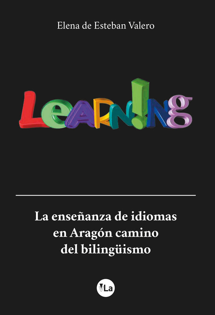 La enseñanza de idiomas en Aragón camino del bilingüismo, de de Esteban Valero, Elena | portada del libro