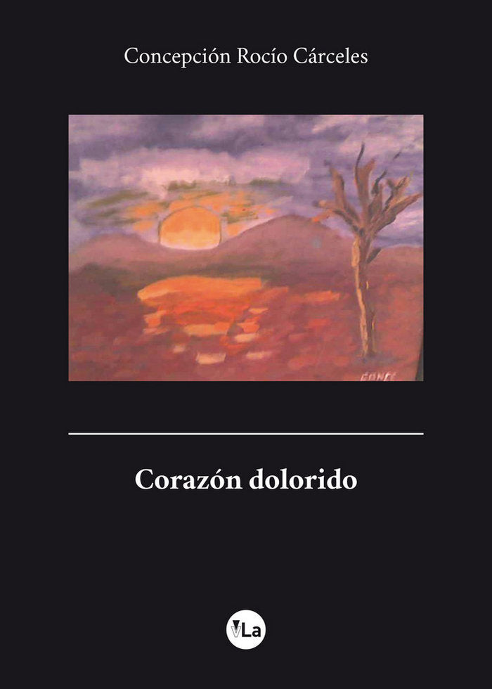 Corazón dolorido, de Cárceles Sirvent, Concepción Rocío | portada del libro
