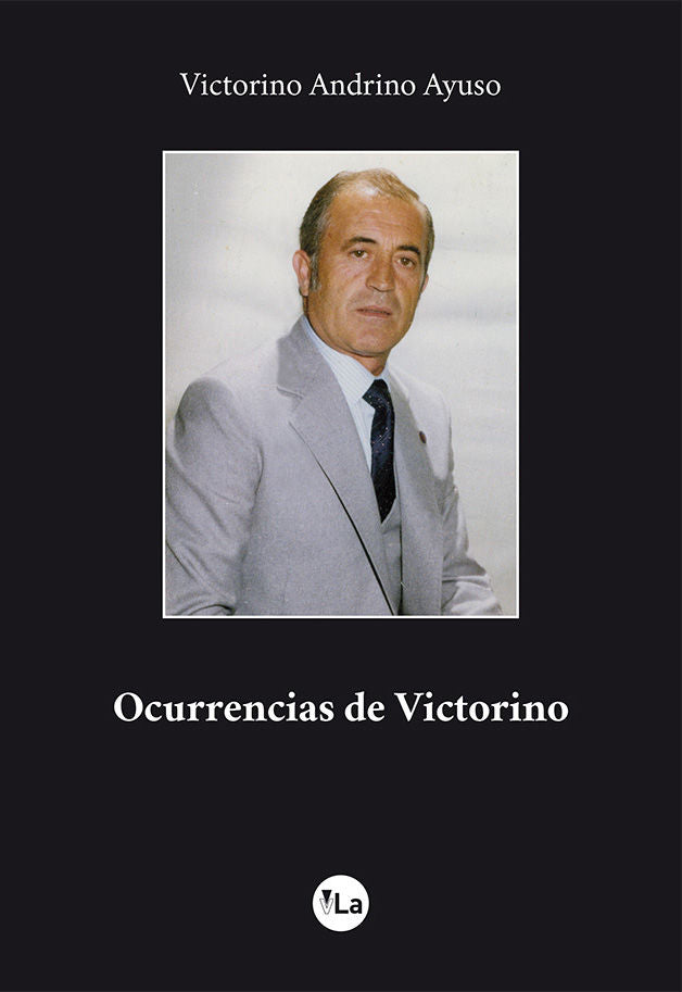 Ocurrencias de Victorino, de Andrino Ayuso, Victorino | portada del libro