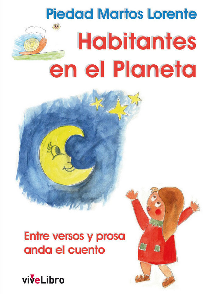 Habitantes en el planeta, de Martos Lorente, Piedad | portada del libro