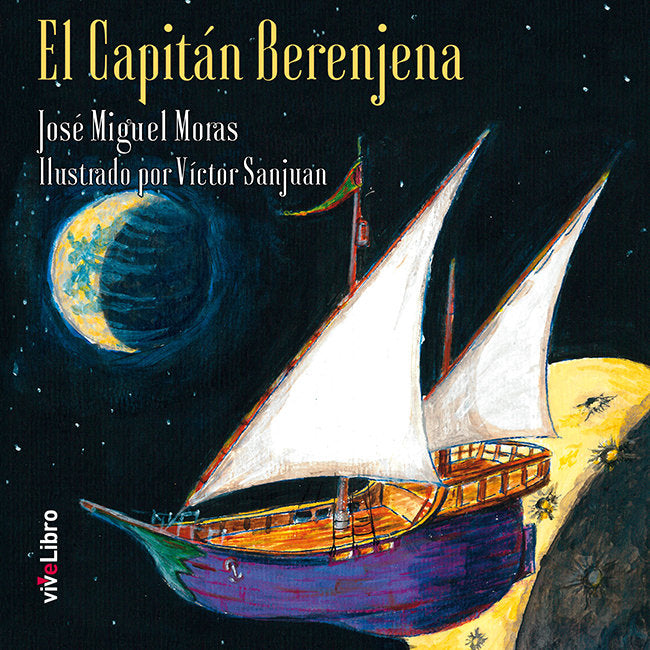 El Capitán Berenjena, de Moras, José Miguel | portada del libro