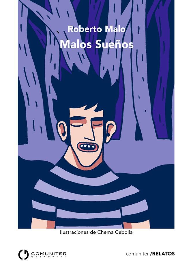 MALOS SUEÑOS, de MALO, ROBERTO | portada del libro