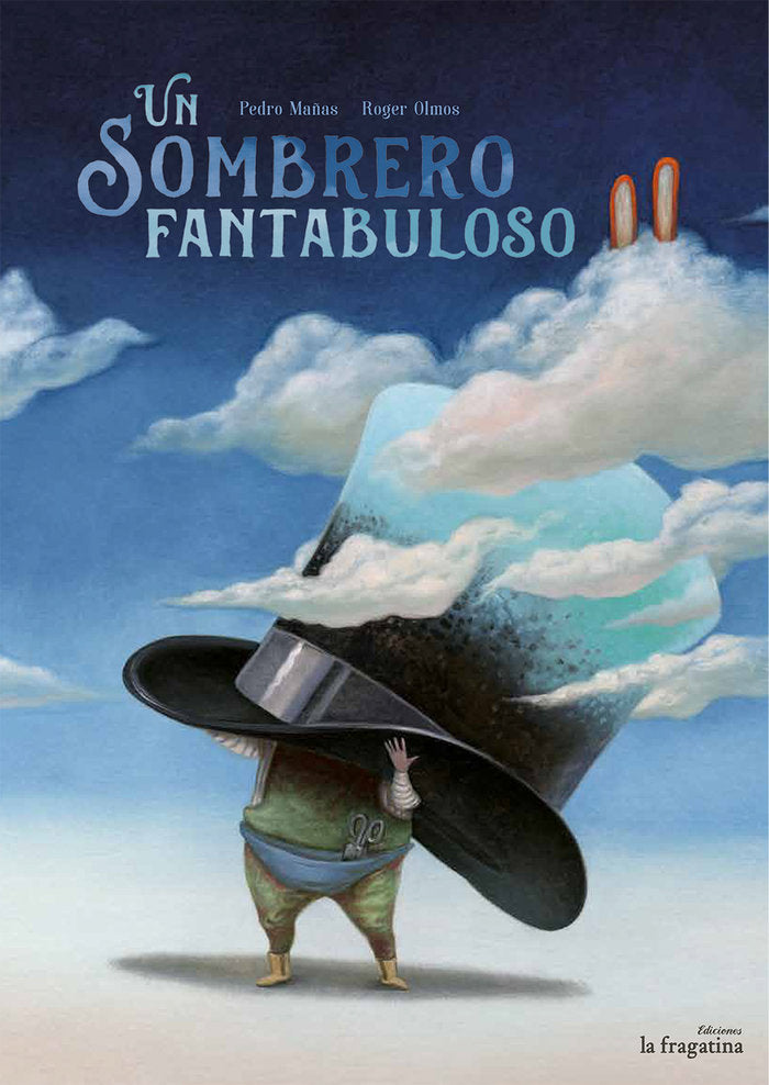 Un sombrero fantabuloso, de Mañas Romero, Pedro | portada del libro