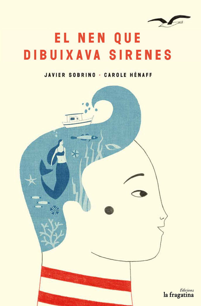 El nen que dibuixava sirenes, de Sobrino, Javier | portada del libro