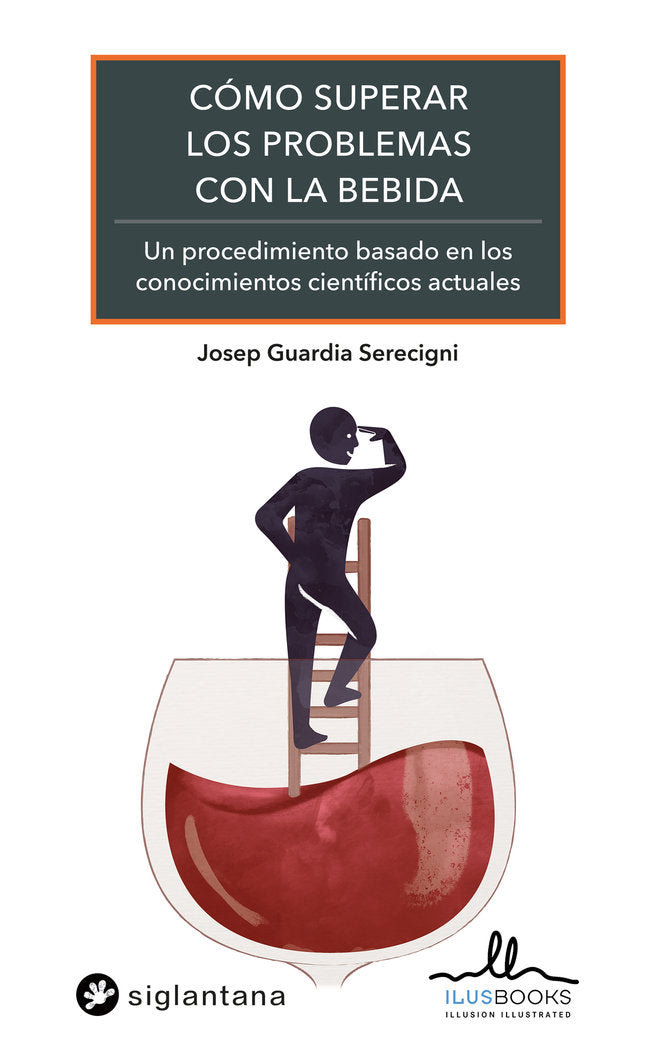 COMO SUPERAR LOS PROBLEMAS CON LA BEBIDA, de GUARDIA SERECIGNI, JOSEP | portada del libro