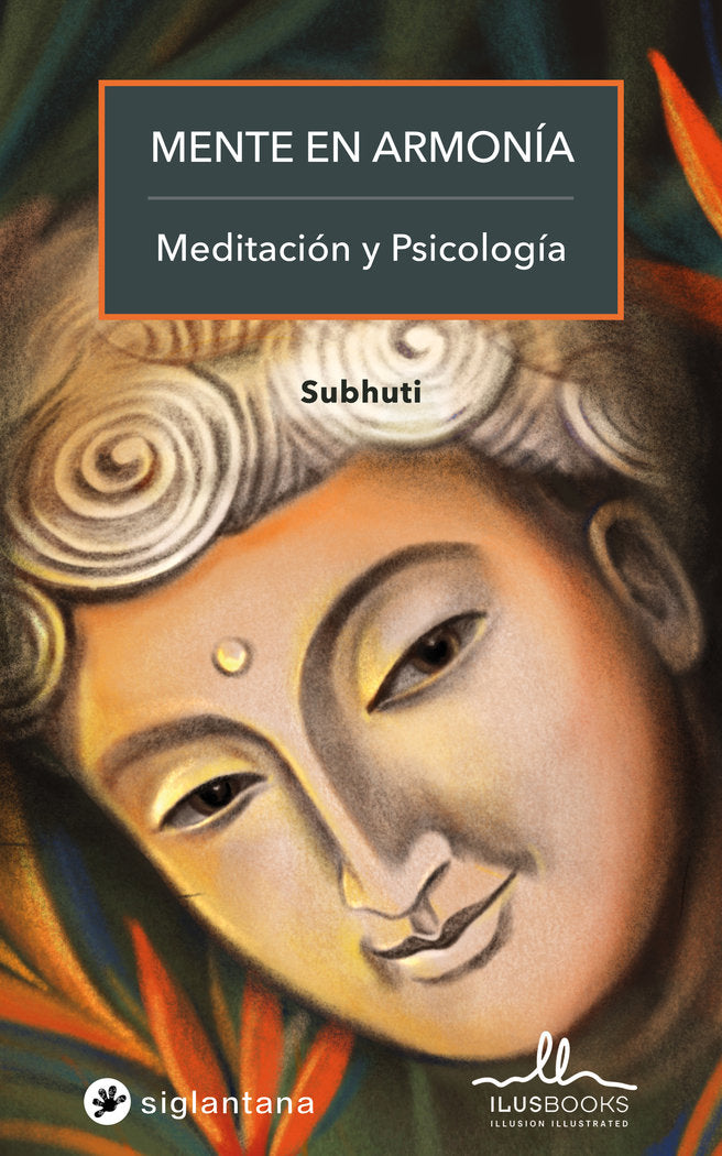 MENTE EN ARMONIA, de SUBHUTI, SUBHUTI | portada del libro