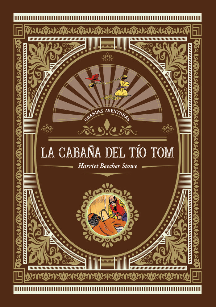 CABAÑA DEL TIO TOM,LA, de BEECHER STOWE, HARRIET | portada del libro