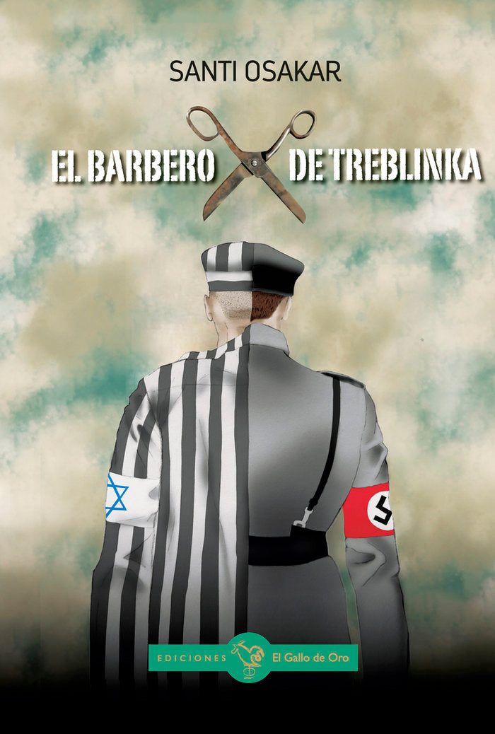 EL BARBERO DE TREBLINKA, de OSAKAR,SANTI | portada del libro