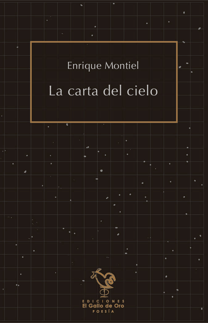 LA CARTA DEL CIELO, de MONTIEL,ENRIQUE | portada del libro