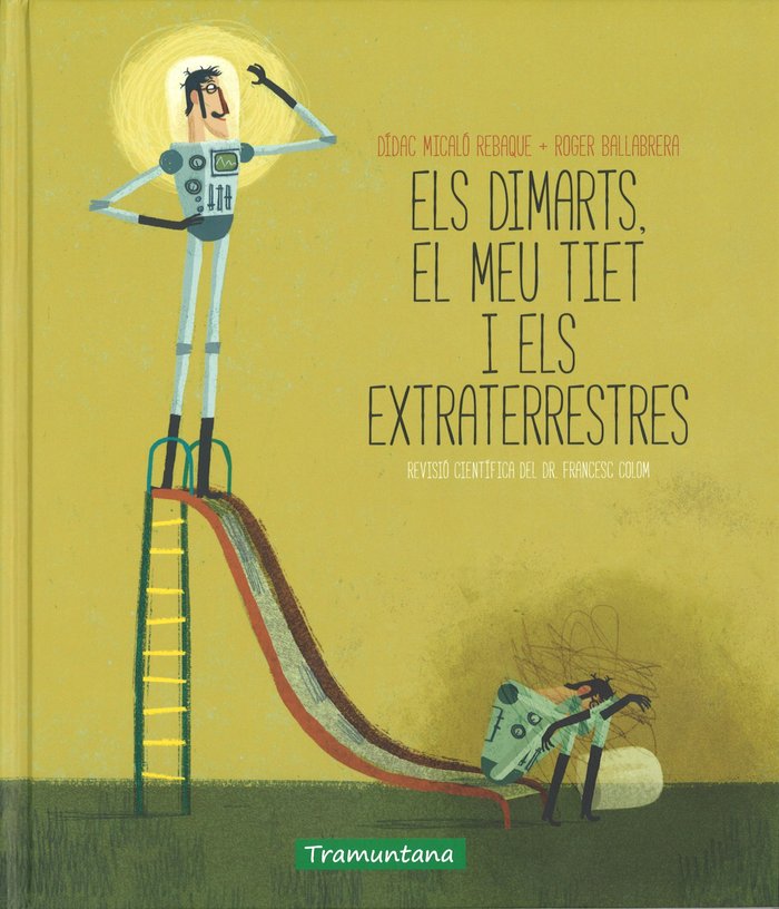ELS DIMARTS EL MEU TIET I ELS EXTRATERRESTRES, de DIDAC, MICALO | portada del libro