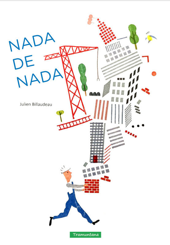 NADA DE NADA, de BILLAUDEAU,JULIEN | portada del libro