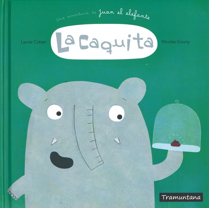 LA CAQUITA, de GOUNY GOUNY, NICOLAS | portada del libro