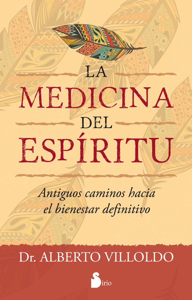 LA MEDICINA DEL ESPÍRITU, de VILLOLDO (ARGENTINO), ALBERTO | portada del libro