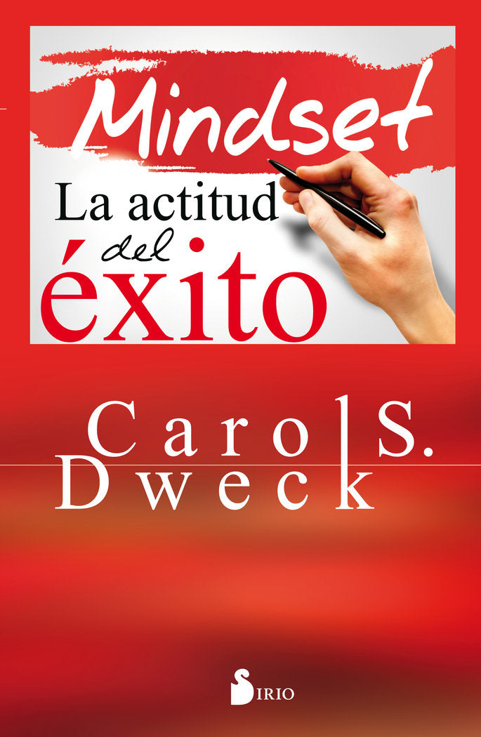 MINDSET LA ACTITUD DEL ÉXITO, de DWECK, CAROL | portada del libro