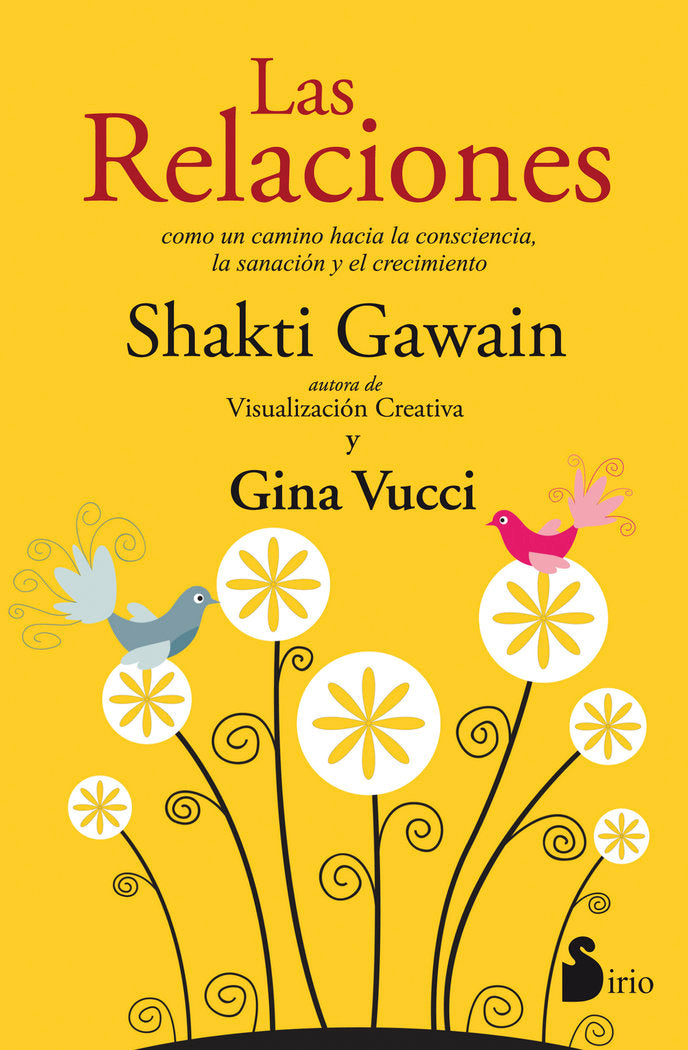 LAS RELACIONES, de GAWAIN, SHAKTI | portada del libro