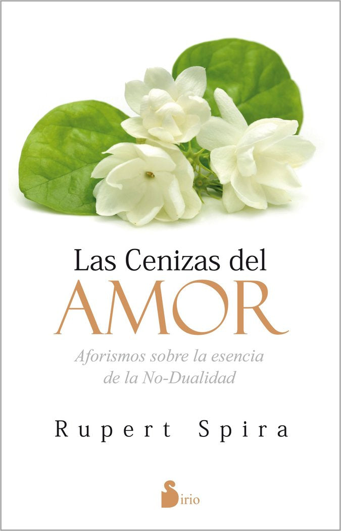 LAS CENIZAS DEL AMOR, de SPIRA, RUPERT | portada del libro