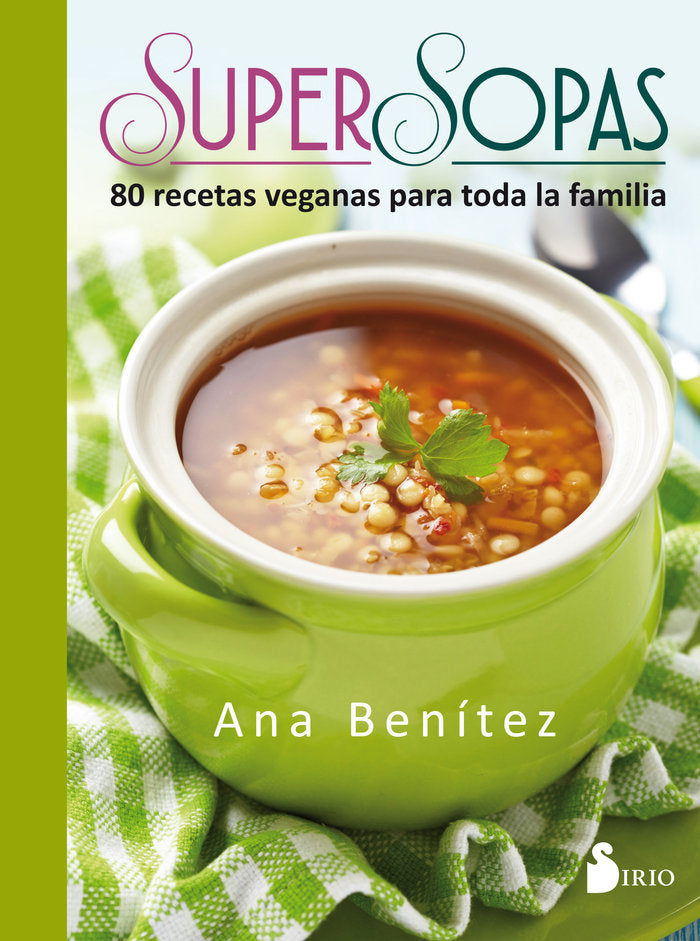 SUPER SOPAS, de BENÍTEZ MARTÍNEZ, ANA | portada del libro