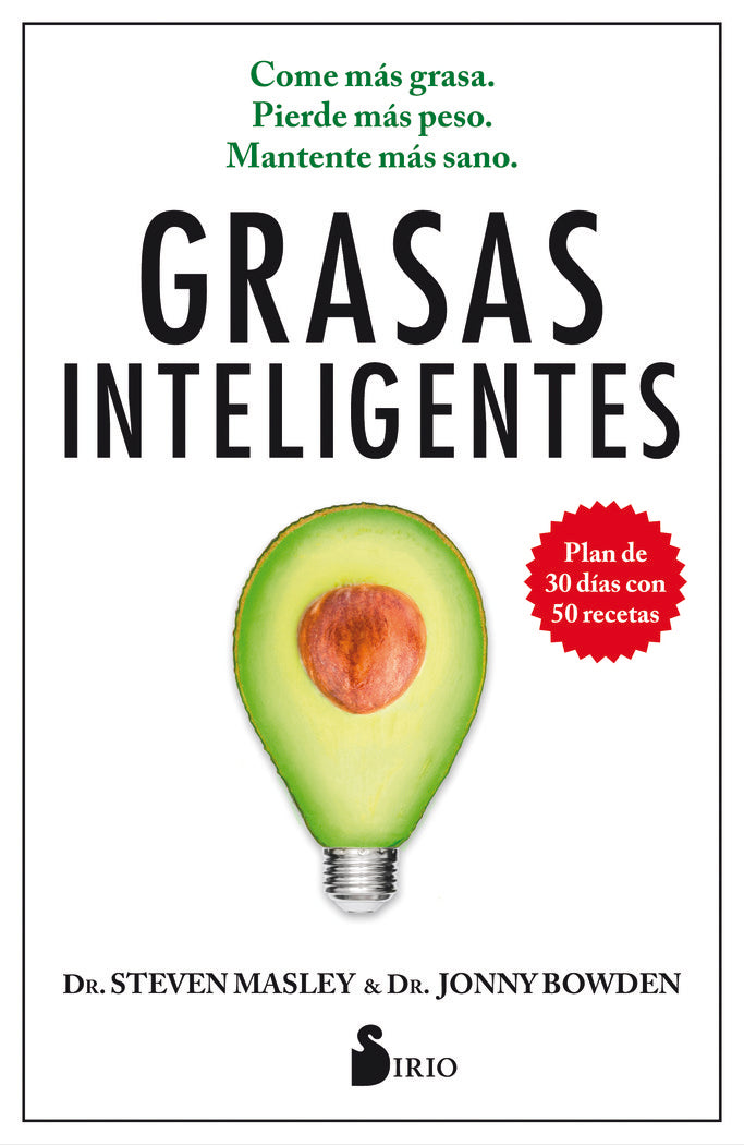 GRASAS INTELIGENTES, de MASLEY, STEVEN | portada del libro