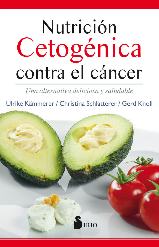 NUTRICIÓN CETOGÉNICA CONTRA EL CÁNCER, de KÄMERER, ULRIKE | portada del libro