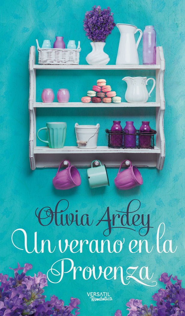 Un verano en la Provenza, de Ardey, Olivia | portada del libro