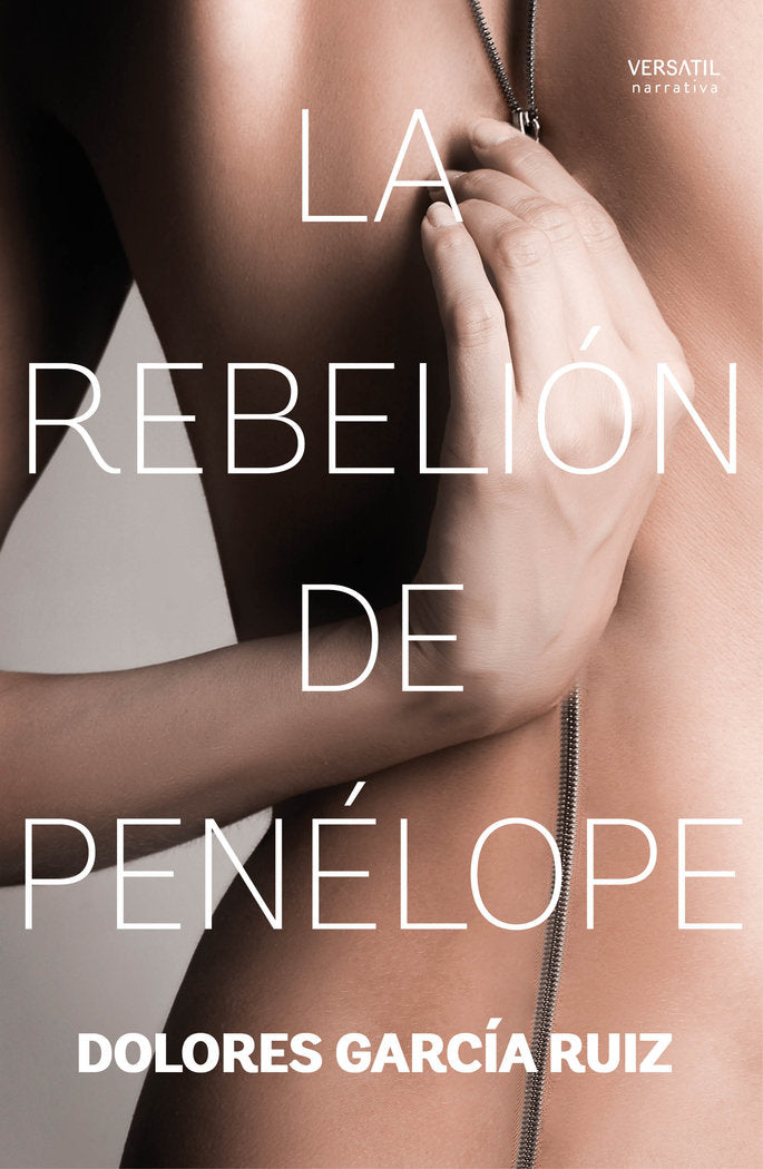 La rebelión de Penélope, de García Ruiz, Dolores | portada del libro