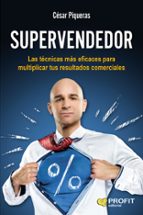 SUPERVENDEDOR, de Cesar Piqueras Gómez de Albacete | portada del libro