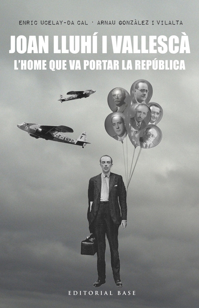 Joan Lluhí i Vallescà, de Ucelay-Da Cal, Enric | portada del libro