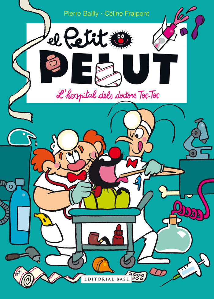 Petit Pelut 11. L'hospital dels doctors Toc Toc, de Fraipont, Céline | portada del libro