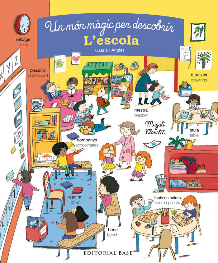 Un món màgic per descobrir. L'escola. Català/Anglès, de Clavelet, Magali | portada del libro