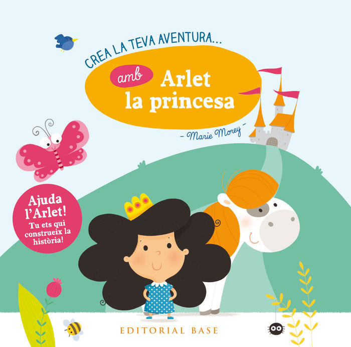 Crea la teva aventura amb Arlet la princesa, de Morey, Marie | portada del libro