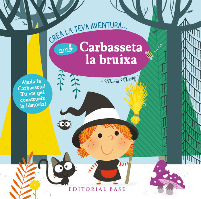 Crea la teva aventura amb Carbasseta la bruixa, de Morey, Marie | portada del libro