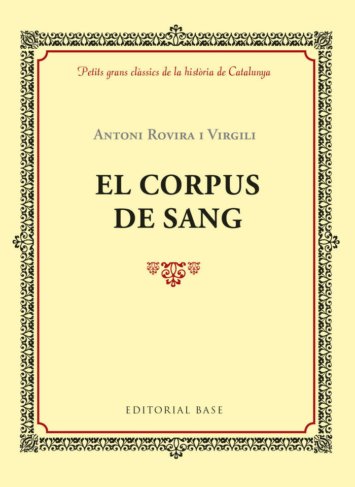 El Corpus de Sang, de Rovira i Virgili, Antoni | portada del libro