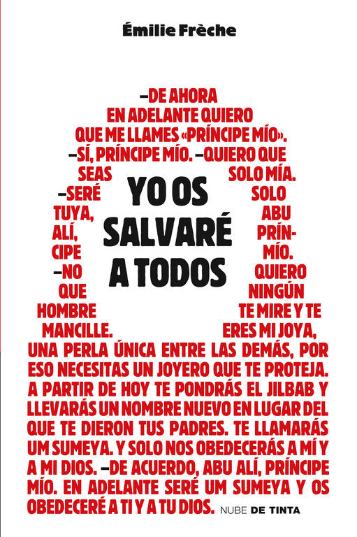 Yo os salvaré a todos, de Frèche, Emilie | portada del libro